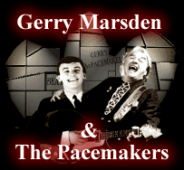 Gerry Marsden & The Pacemakers